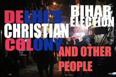 Delhi’s Christian Colony, Bihar election and other people