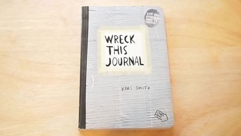 How to Creatively Ruin Your Wreck This Journal