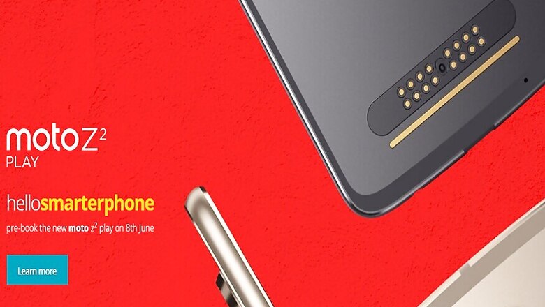 Moto Z2 Play With 3000mAh Battery Launched: All You Should Know